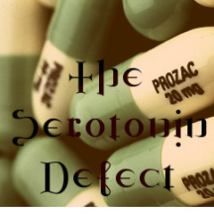 The Serotonin Defect