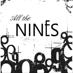 All The Nines