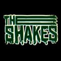 theshakesarehere