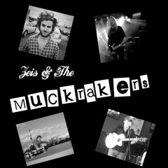 Zeis & The Muckrakers