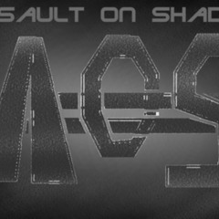 Assault On Shadow