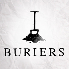 BURIERS