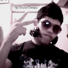 D.j. Chucho Campos ♬• °°