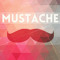 Mustache On