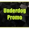 UnderdogPromo