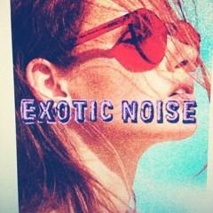 exoticnoise