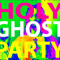 HOLY GHOST PARTY