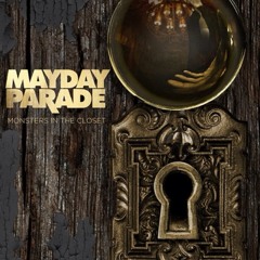 Mayday Parade-Sorry,Not Sorry