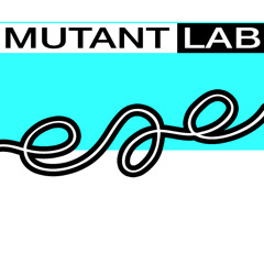Mutant Lab Audio