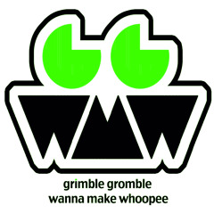 Grimble Gromble WMW