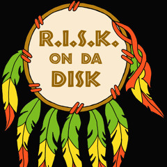 Risk On Da Disk