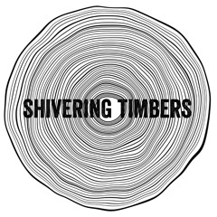 Shivering Timbers