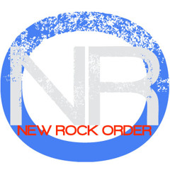 NEW ROCK ORDER