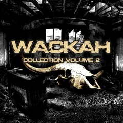 Wackah Collection II