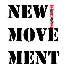 new movement house