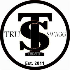 Tru SwaggEnt
