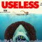 USELESS