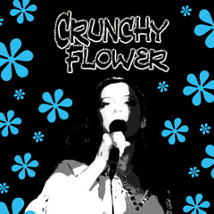 Crunchy Flower