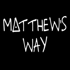Matthew's Way