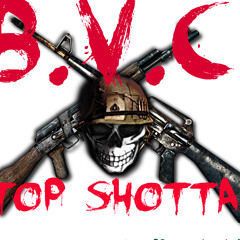 b.v.c top shottas