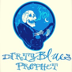 Dirty Blues Prophet