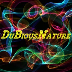DuBious Nature