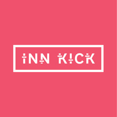 INN KICK