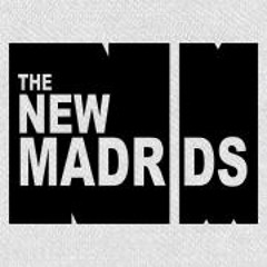 New Madrids