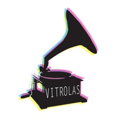 vitrolas