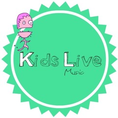Kids Live ✪  (Official)