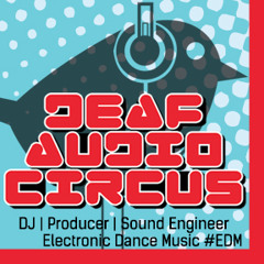 Deaf Audio Circus