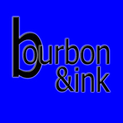 bourbon & Ink