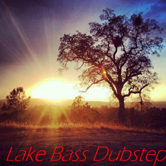 Lake Bass Dubstep