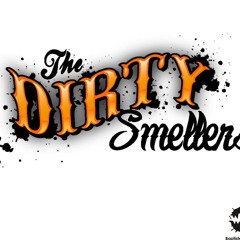 The Dirty Smellers