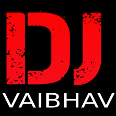 DJ.VAIBHAV.MUMBAI