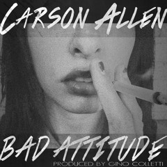 Carson Allen Bad Attitude