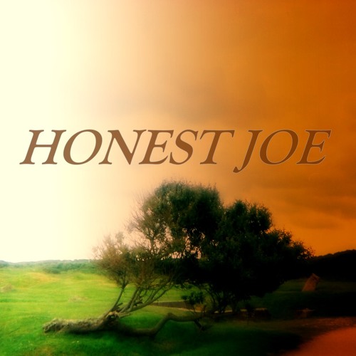 Stream Honest Joe music | Listen to songs, albums, playlists for free ...
