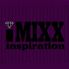 Inspiration Mixx