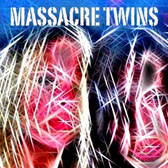 Massacre Twins