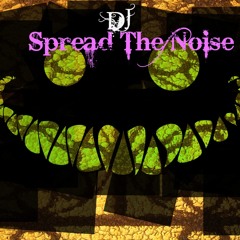 Spread The Noise