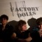 FACTORY DOLLS
