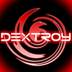 DextroyTM