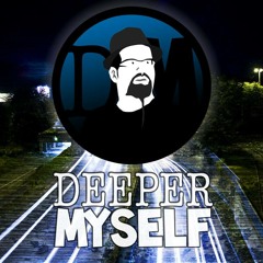 Deeper Myself