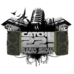 Catch22 Radio-Show