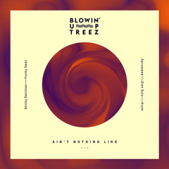 Blowin' Up Treez