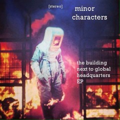 Those Minor Characters