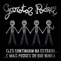 GAROTOS PODRES Oficial