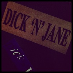 Dick n Jane