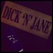 Dick n Jane