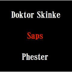 Dr. Skinke vs Phester